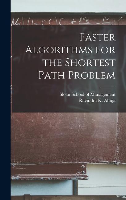 Vorderes Coverbild Faster Algorithms for the Shortest Path Problem