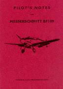 Vorderes Coverbild Messerschmitt 109 Pilot's Notes