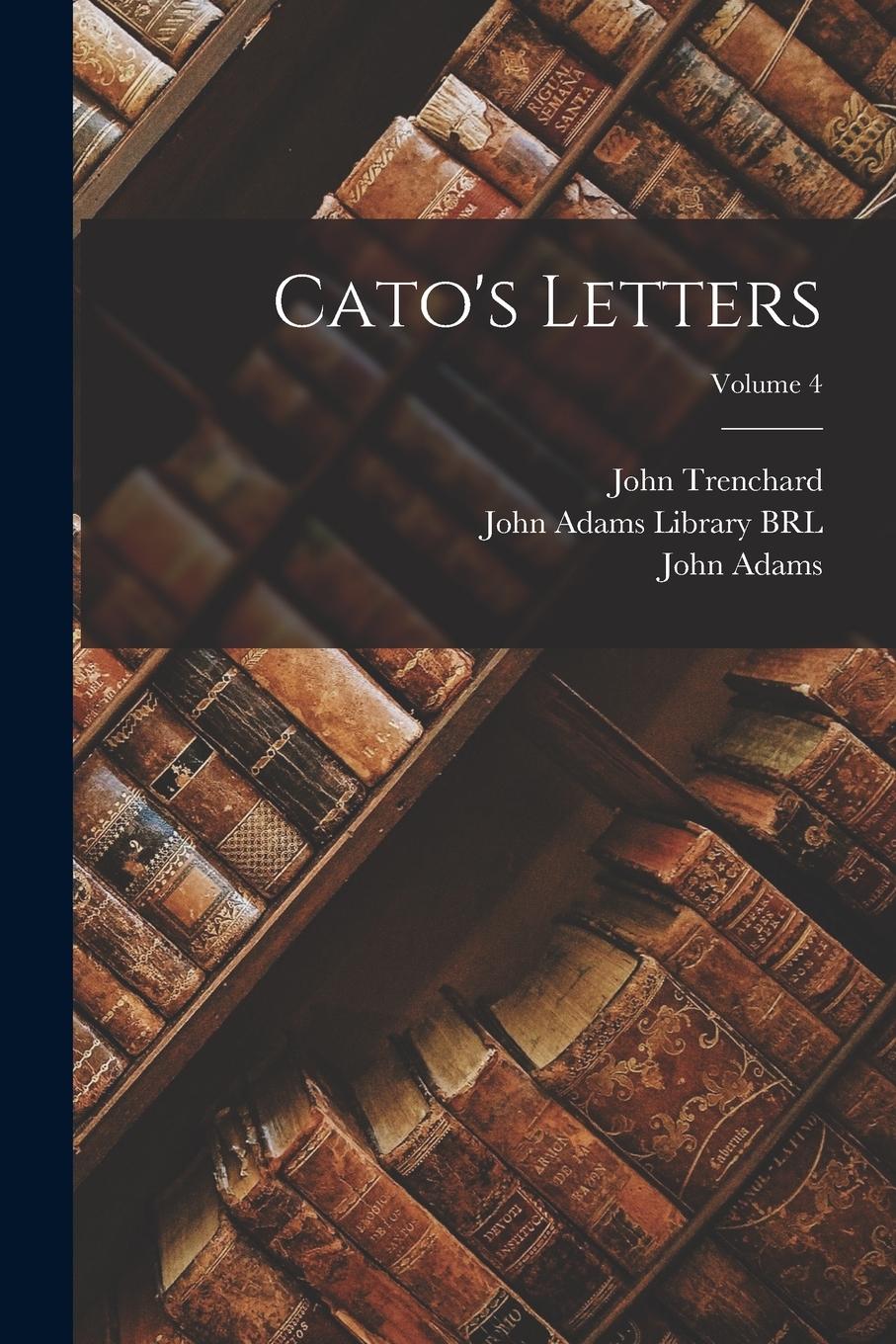 Vorderes Coverbild Cato's Letters; Volume 4