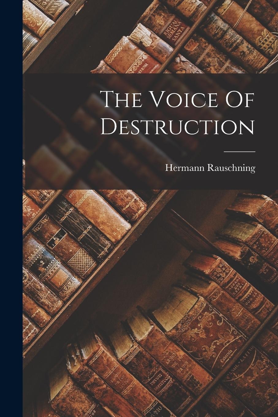 Vorderes Coverbild The Voice Of Destruction