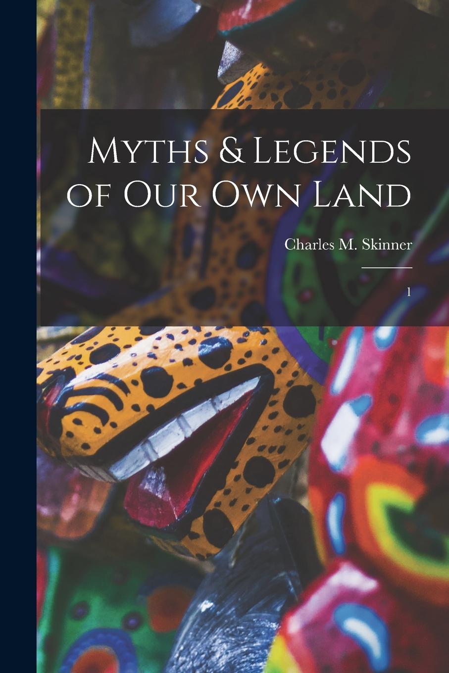 Vorderes Coverbild Myths & Legends of our own Land: 1
