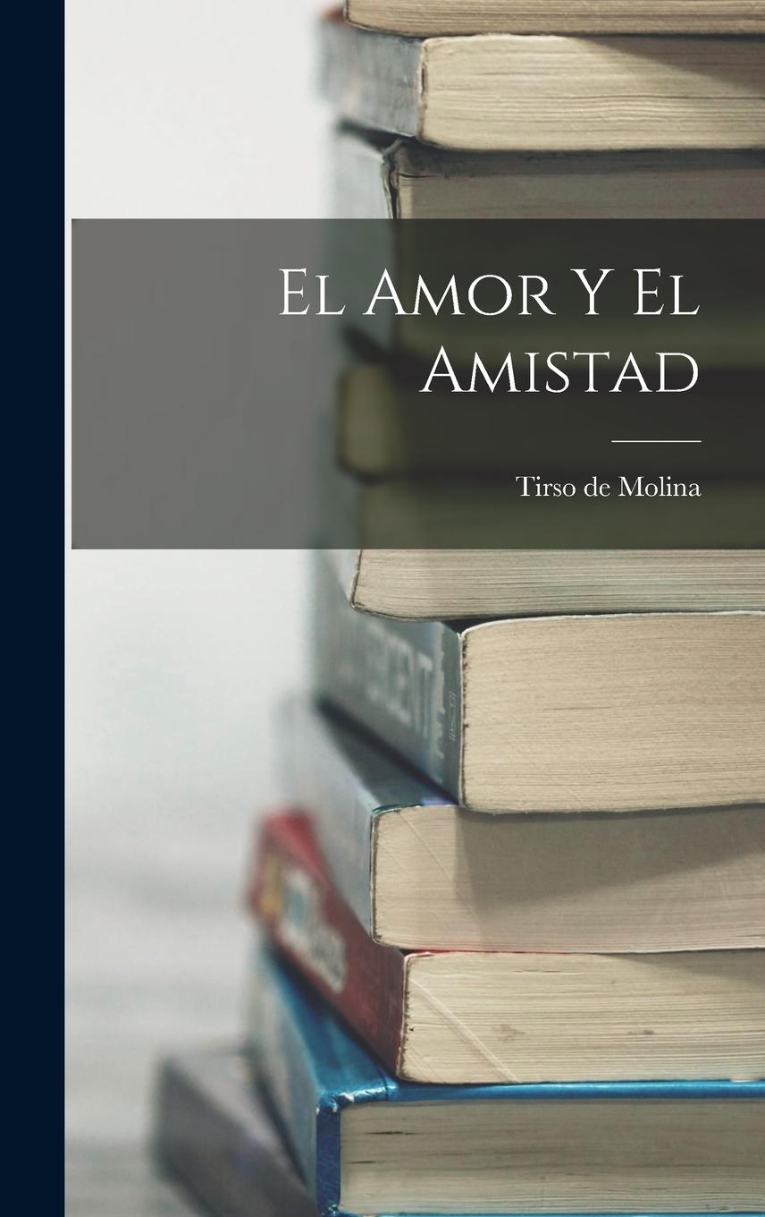 Vorderes Coverbild El Amor y el Amistad