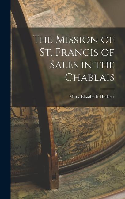 Vorderes Coverbild The Mission of St. Francis of Sales in the Chablais