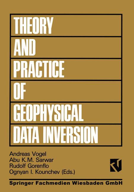 Vorderes Coverbild Theory and Practice of Geophysical Data Inversion
