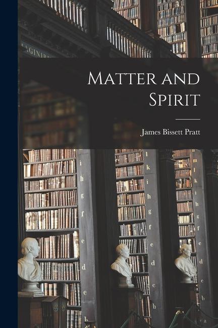 Vorderes Coverbild Matter and Spirit