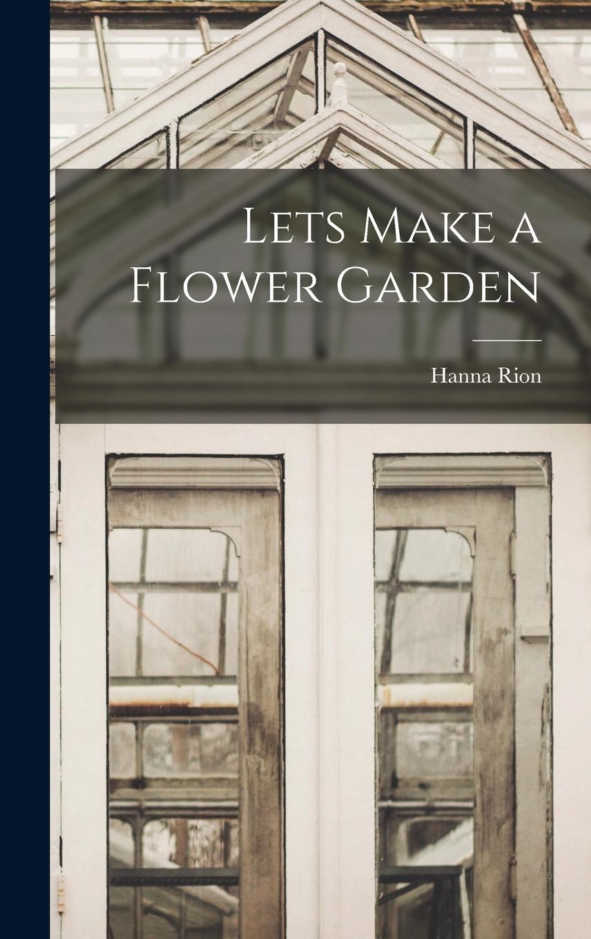 Vorderes Coverbild Lets Make a Flower Garden