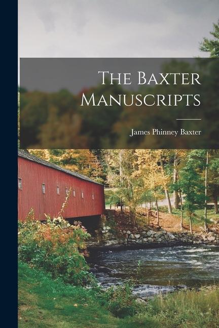 Vorderes Coverbild The Baxter Manuscripts