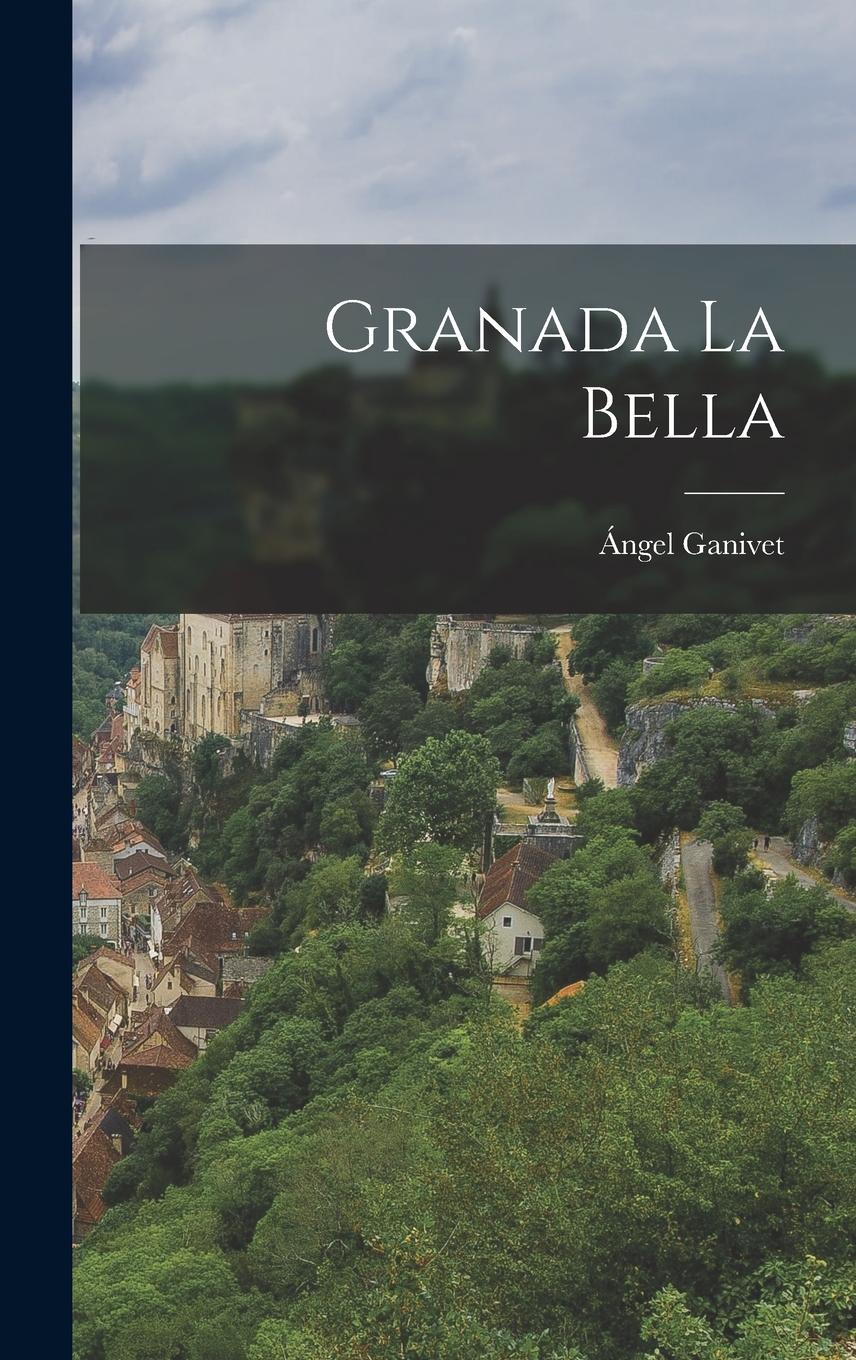 Vorderes Coverbild Granada La Bella