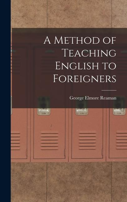 Vorderes Coverbild A Method of Teaching English to Foreigners
