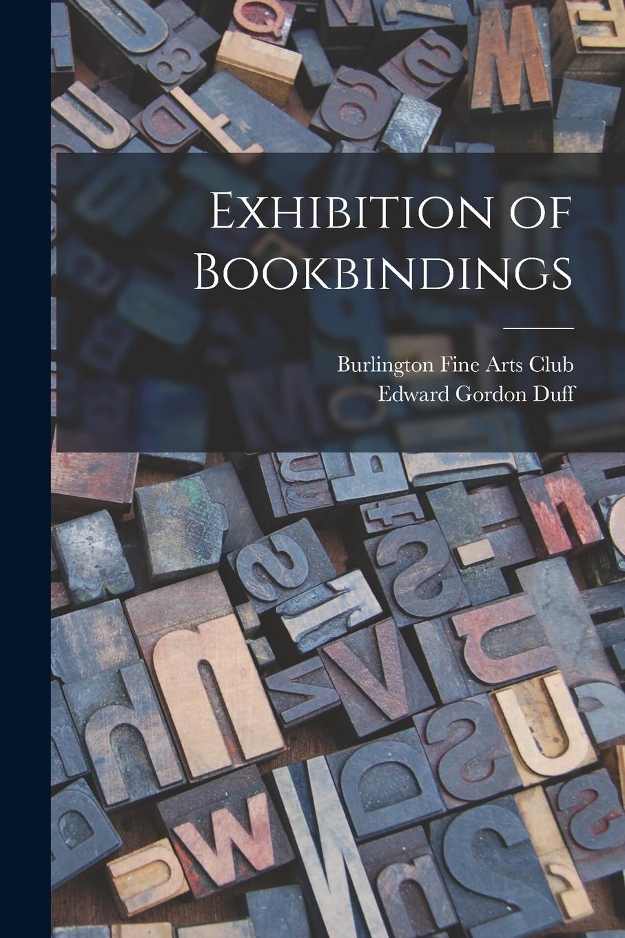 Vorderes Coverbild Exhibition of Bookbindings