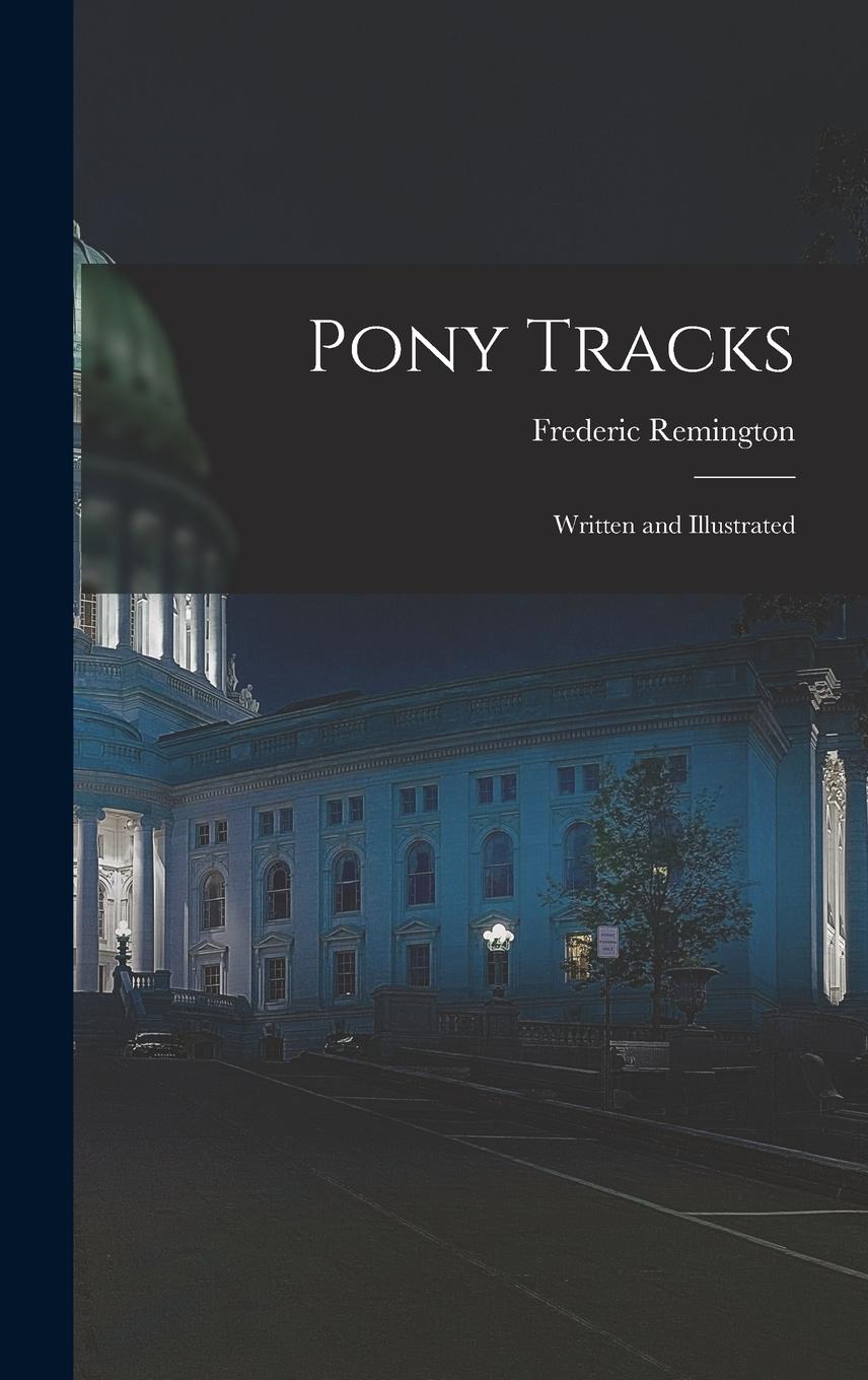 Vorderes Coverbild Pony Tracks: Written and Illustrated