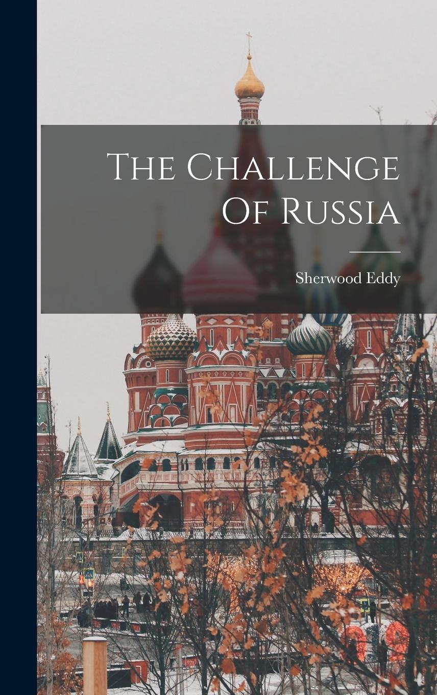 Vorderes Coverbild The Challenge Of Russia