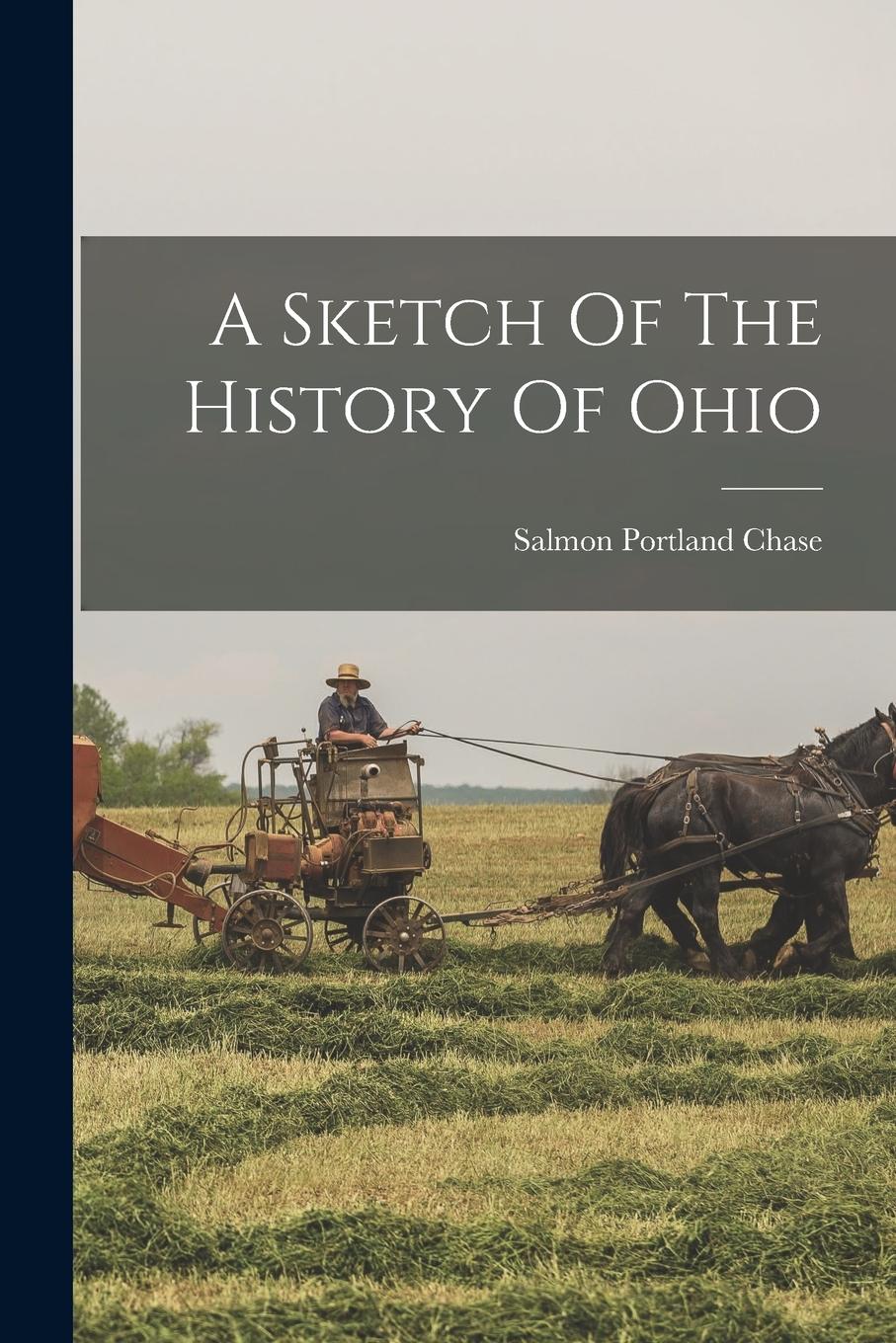 Vorderes Coverbild A Sketch Of The History Of Ohio