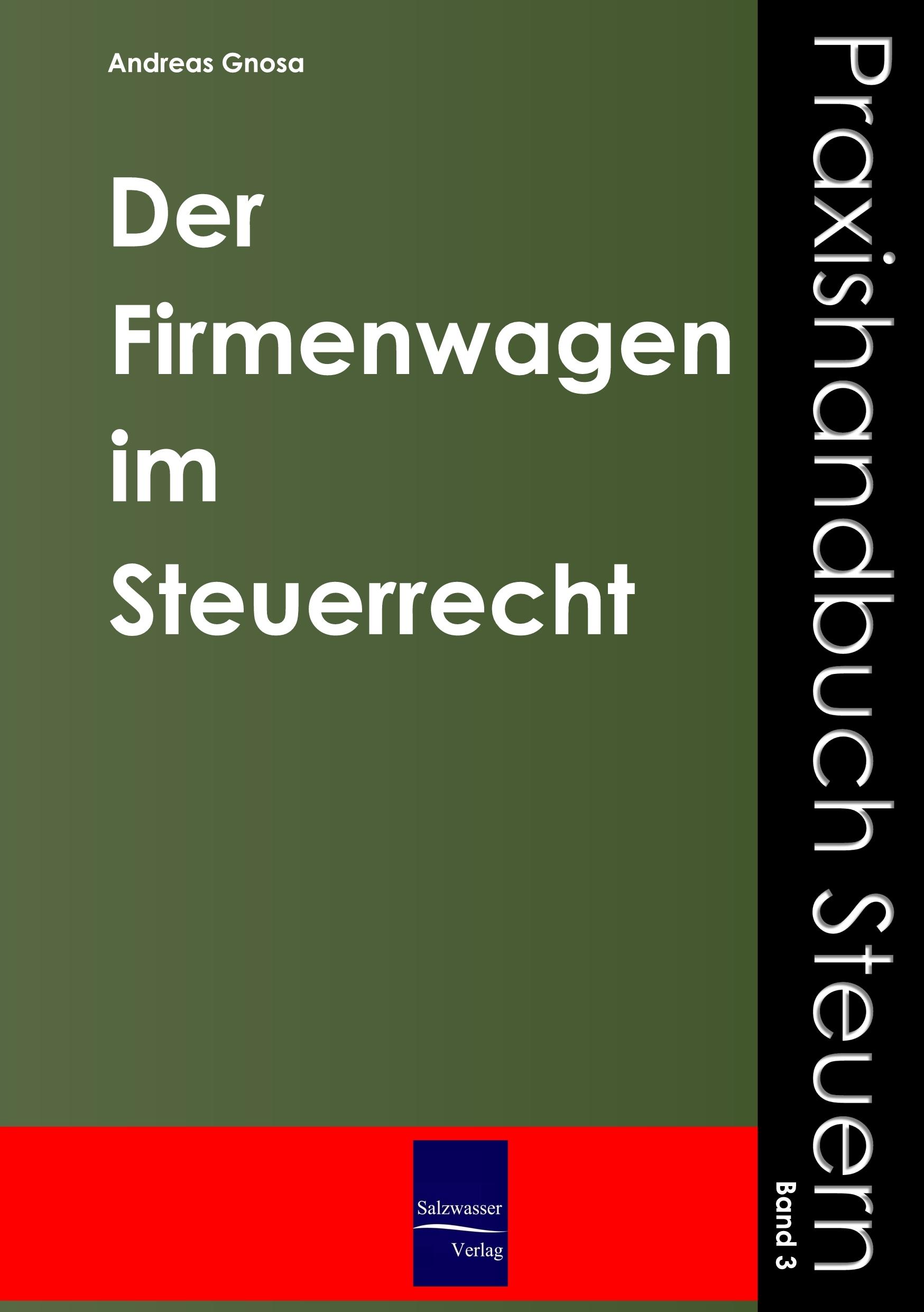 Vorderes Coverbild Der Firmenwagen im Steuerrecht