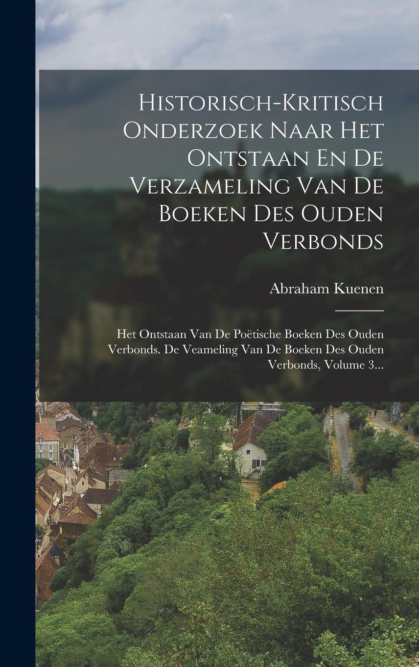 Vorderes Coverbild Historisch-kritisch Onderzoek Naar Het Ontstaan En De Verzameling Van De Boeken Des Ouden Verbonds