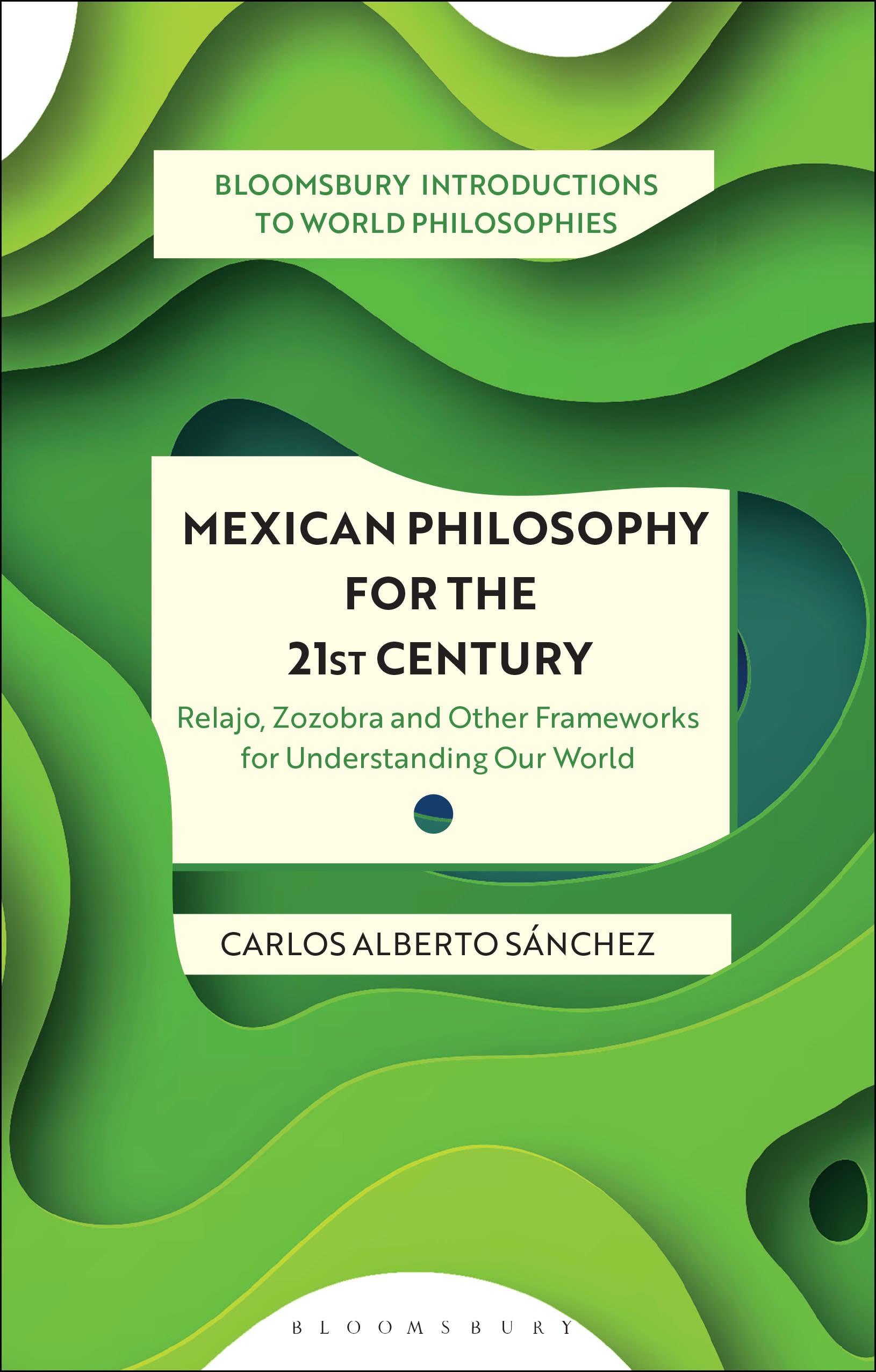 Vorderes Coverbild Mexican Philosophy for the 21st Century