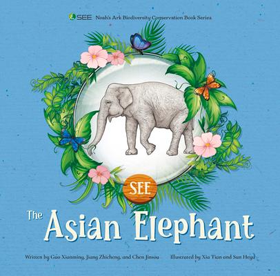 Vorderes Coverbild The Asian Elephant