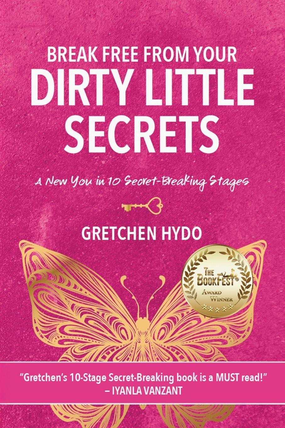 Vorderes Coverbild Break Free From Your Dirty Little Secrets