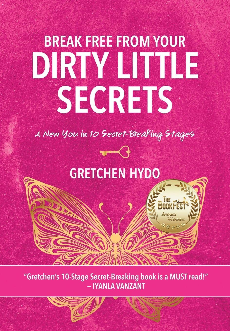 Vorderes Coverbild Break Free From Your Dirty Little Secrets
