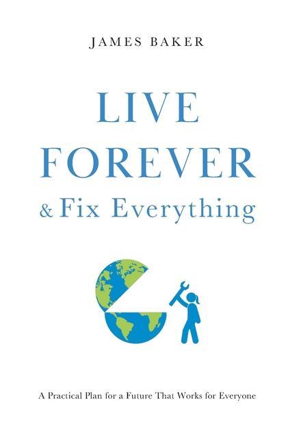 Vorderes Coverbild Live Forever & Fix Everything
