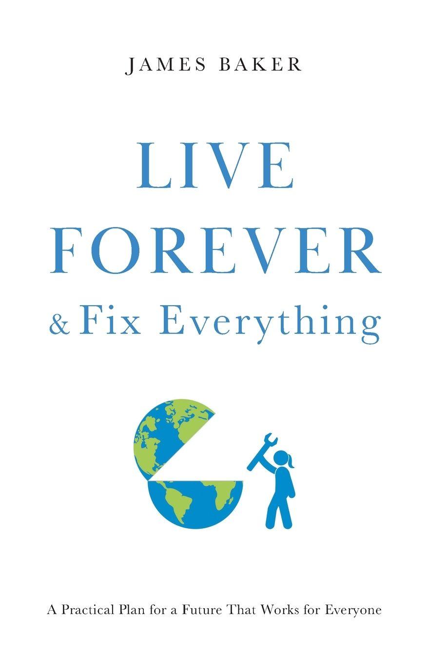 Vorderes Coverbild Live Forever & Fix Everything