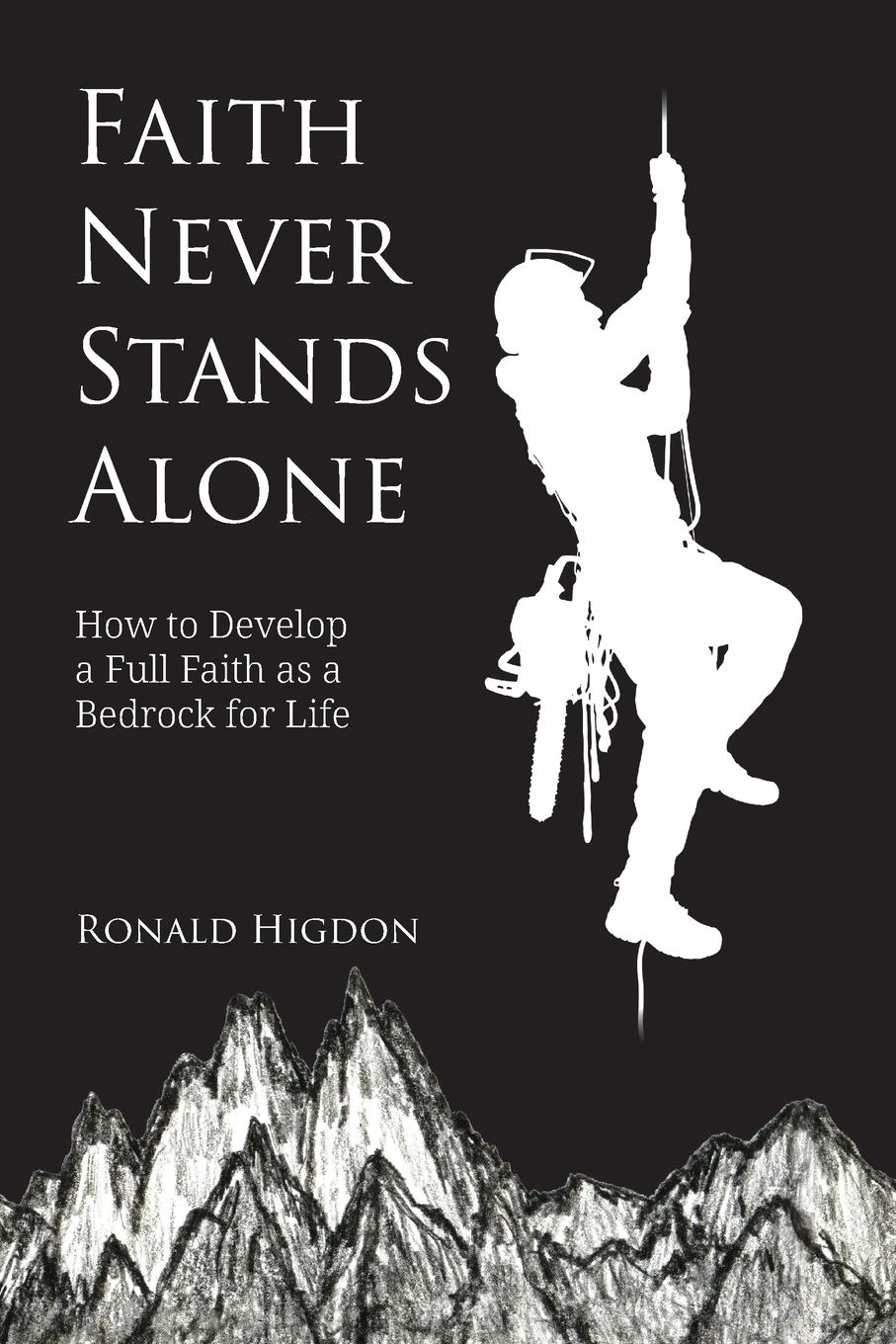 Vorderes Coverbild Faith Never Stands Alone