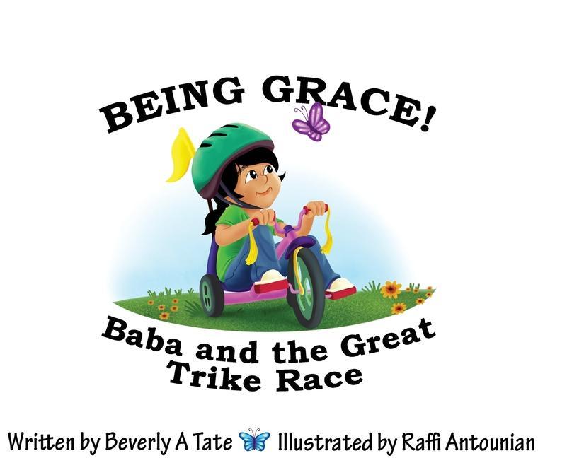 Vorderes Coverbild Being Grace: Baba and the Great Trike Race