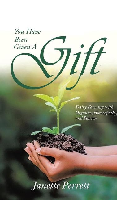 Vorderes Coverbild You Have Been Given a Gift