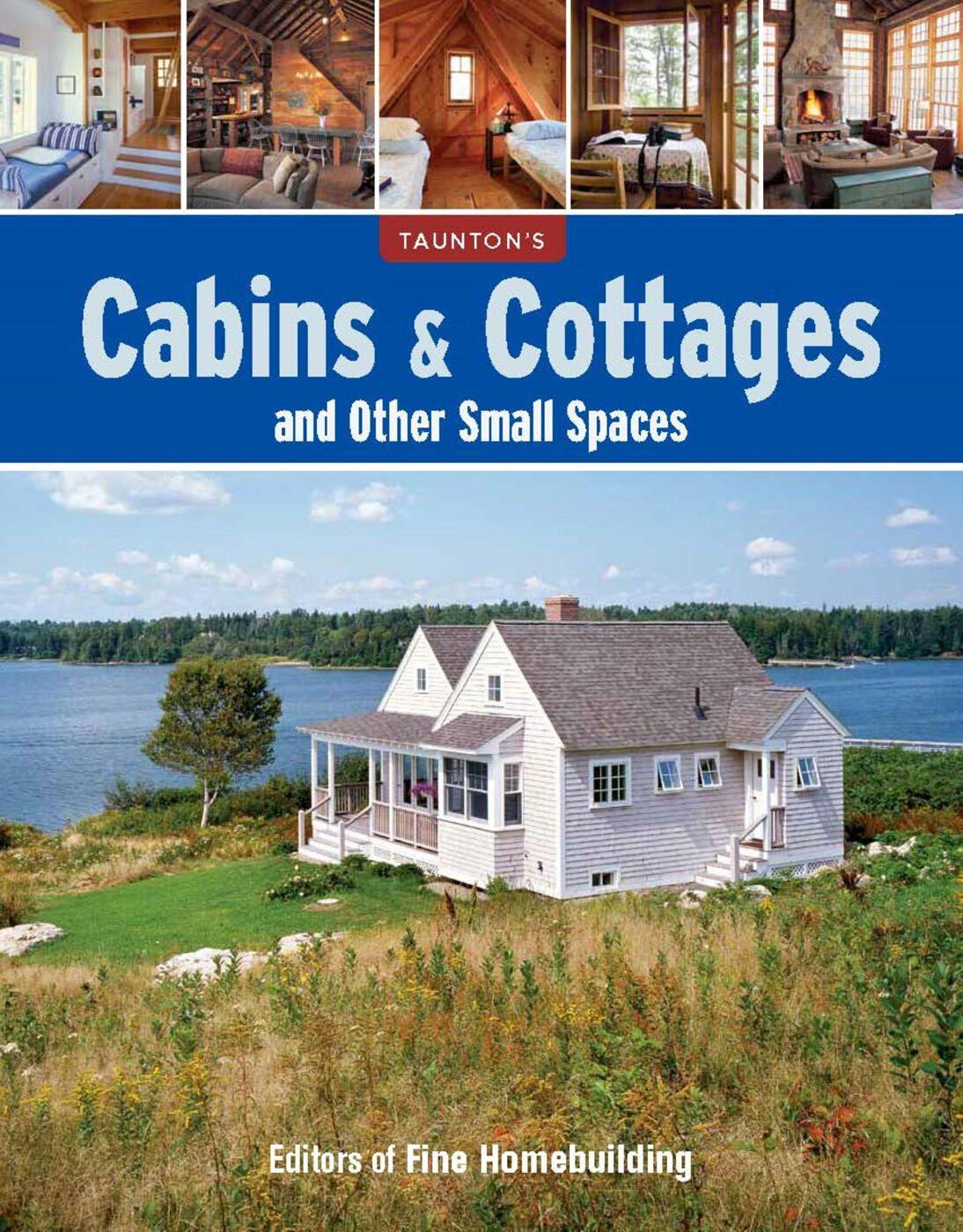 Vorderes Coverbild Cabins & Cottages and Other Small Spaces