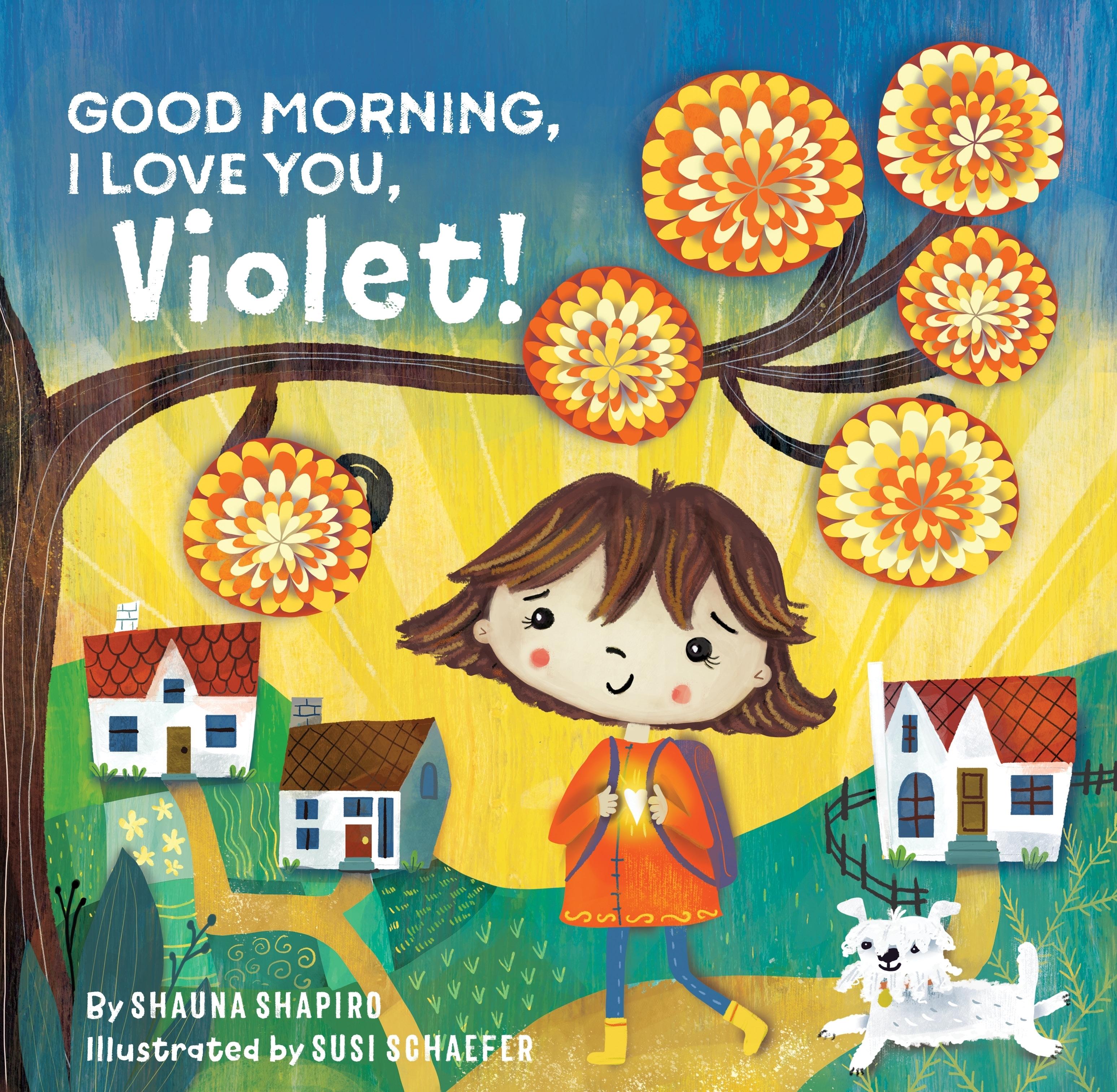 Vorderes Coverbild Good Morning, I Love You, Violet!