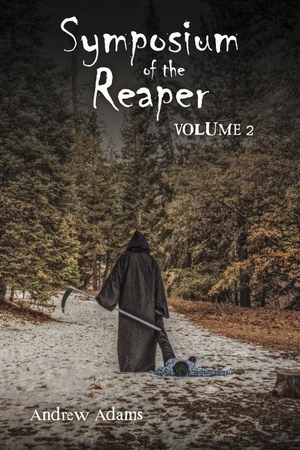 Vorderes Coverbild Symposium of the Reaper: Volume 2 Volume 2