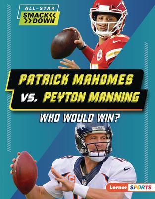 Vorderes Coverbild Patrick Mahomes vs. Peyton Manning