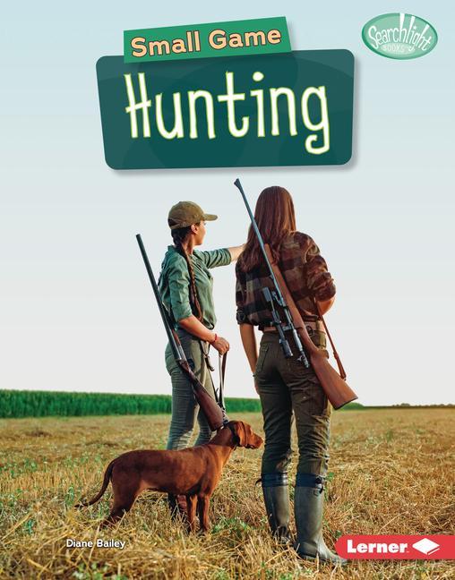Vorderes Coverbild Small Game Hunting