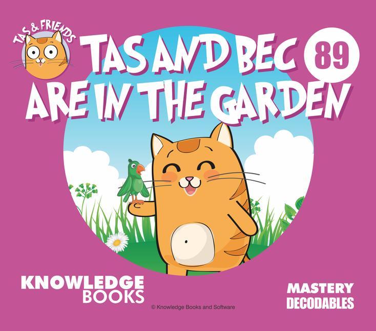 Vorderes Coverbild Tas and Bec Are in the Garden