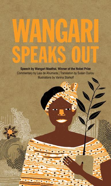 Vorderes Coverbild Wangari Speaks Out
