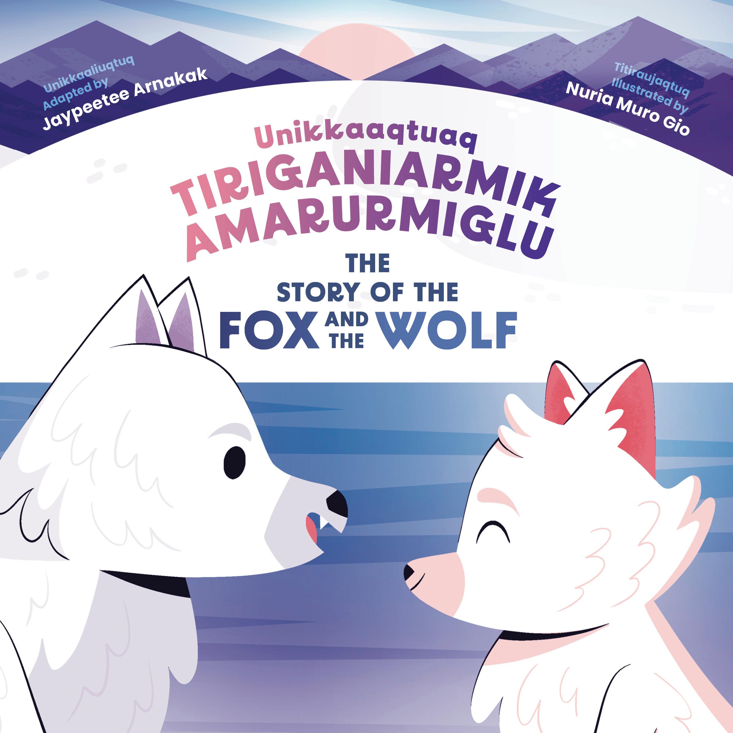 Vorderes Coverbild The Story of the Fox and the Wolf