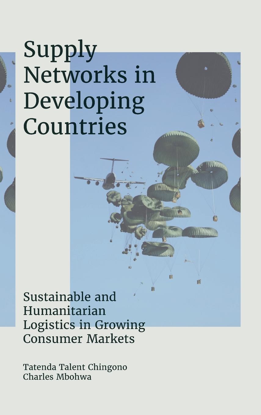 Vorderes Coverbild Supply Networks in Developing Countries
