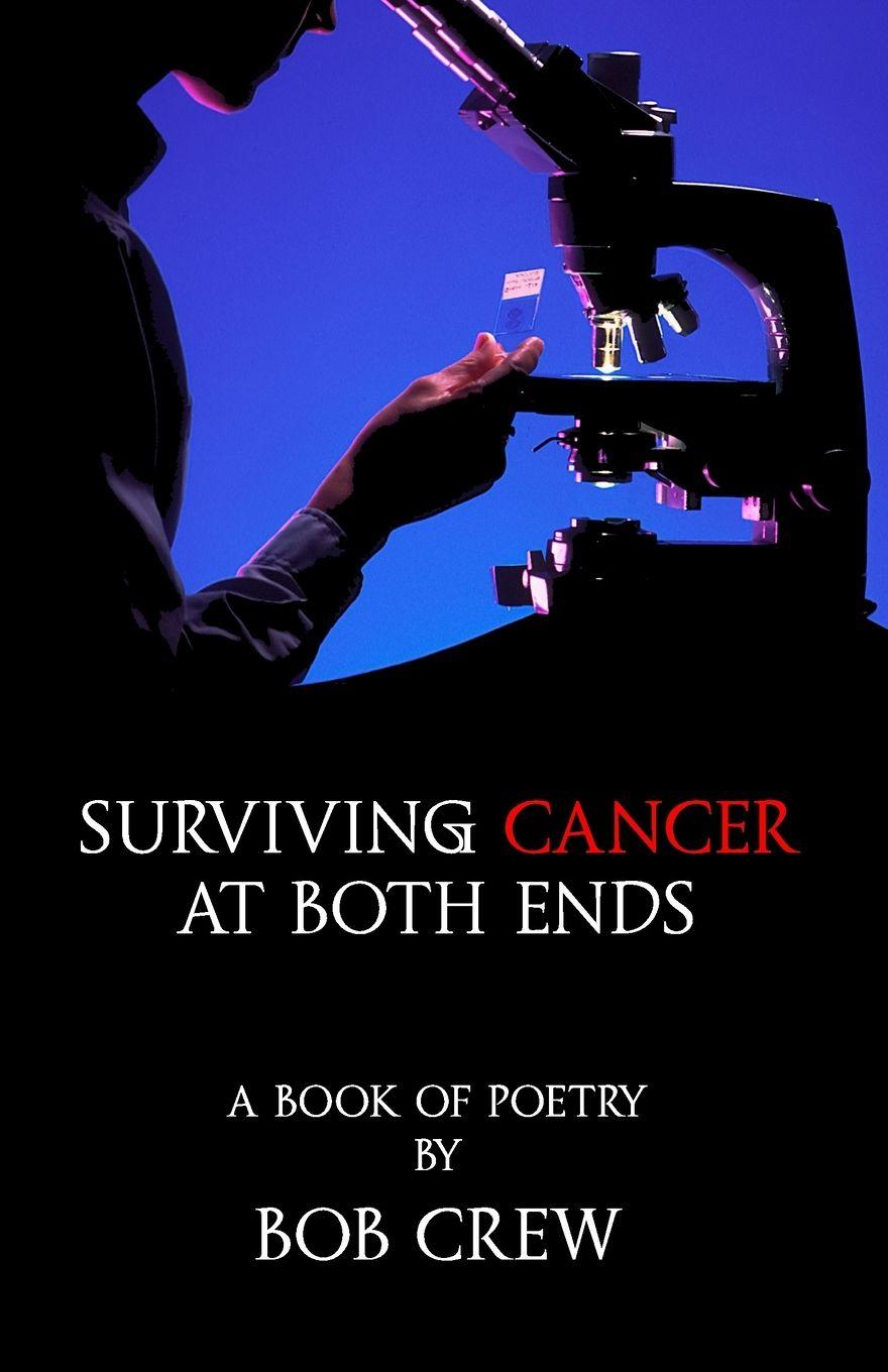 Vorderes Coverbild Surviving Cancer At Both Ends
