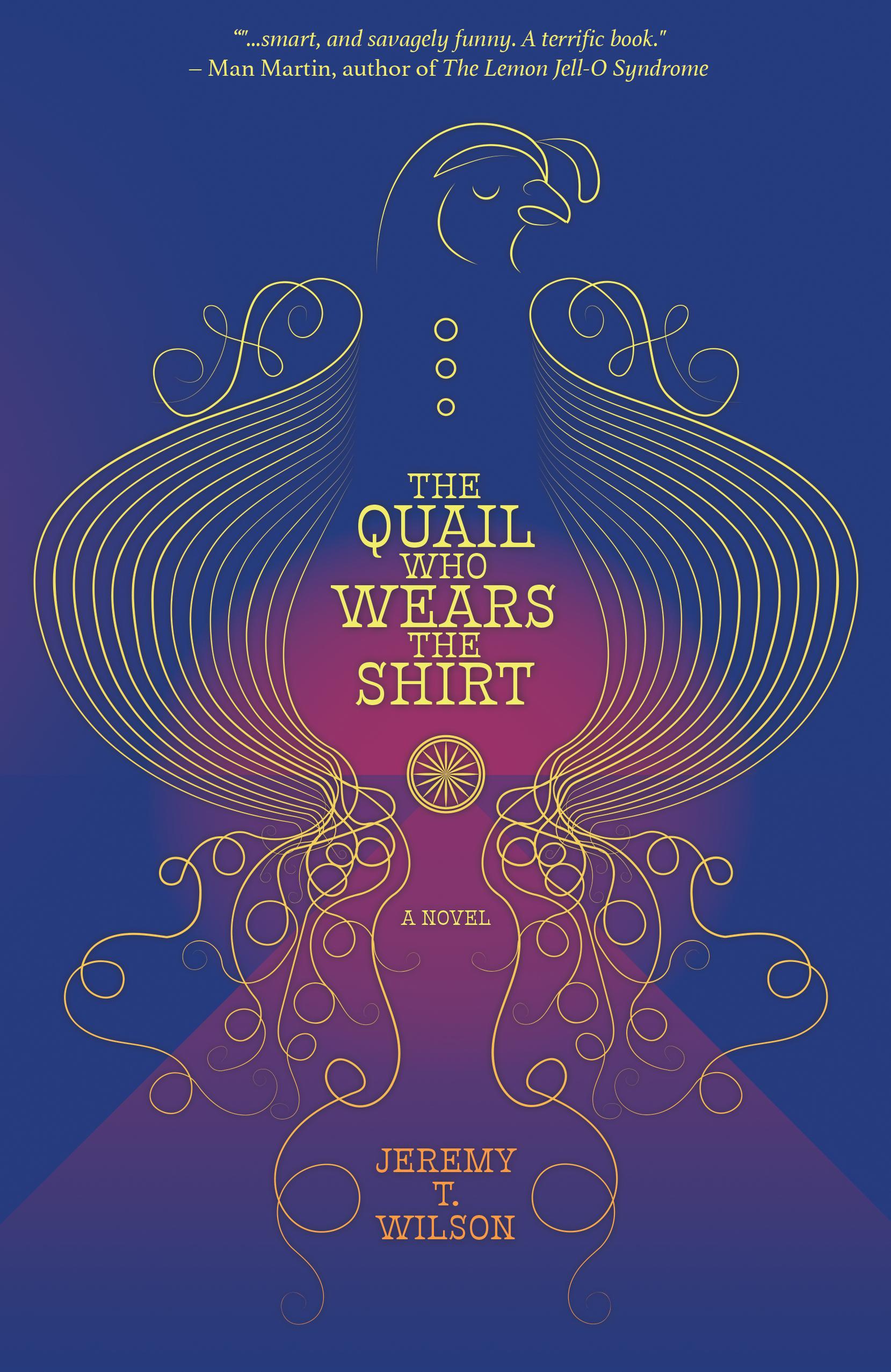 Vorderes Coverbild The Quail Who Wears the Shirt