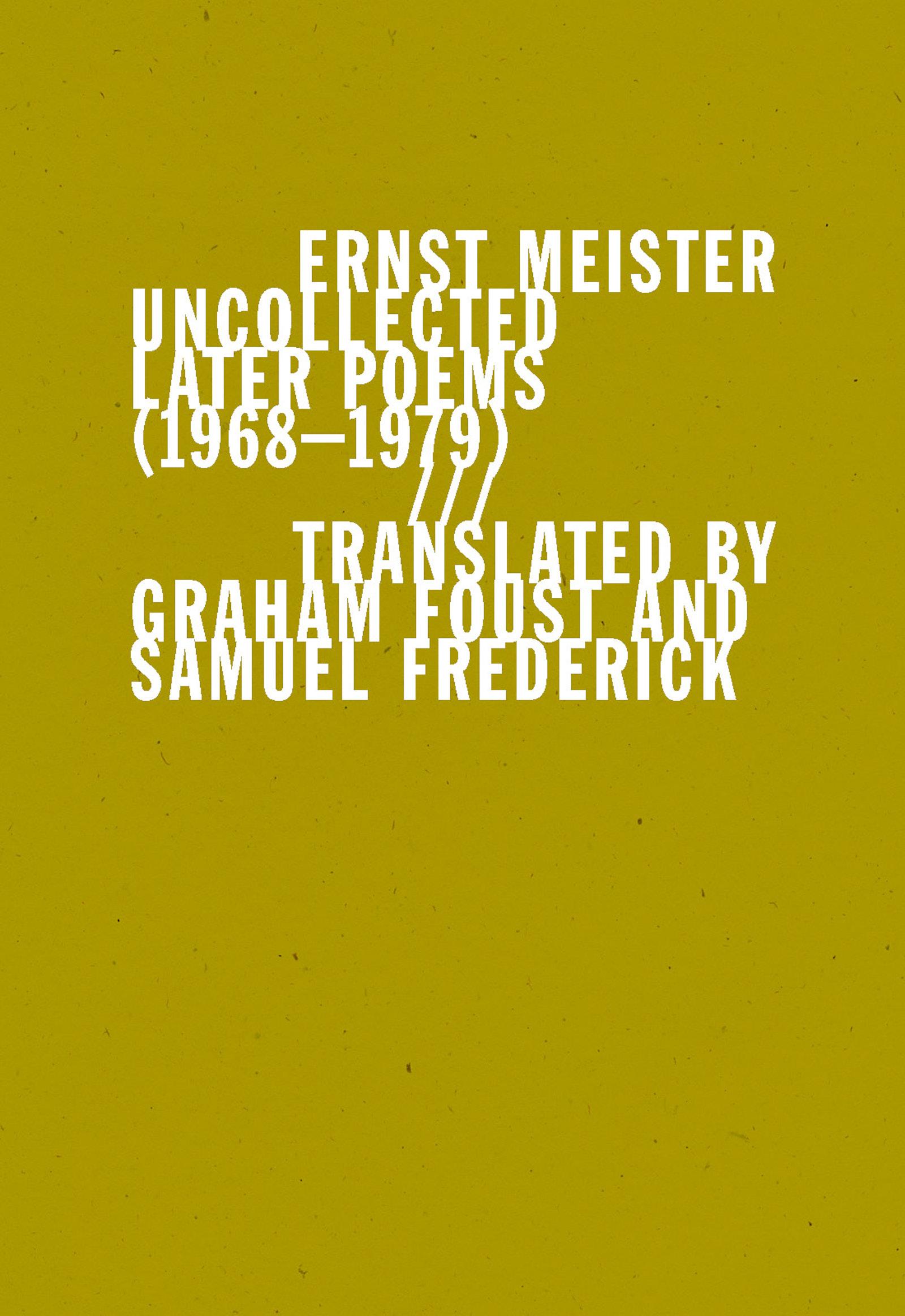 Vorderes Coverbild Uncollected Later Poems (1968-1979)