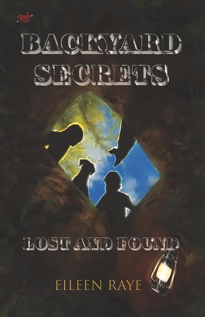 Vorderes Coverbild Backyard Secrets Lost and Found