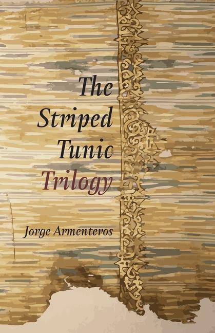 Vorderes Coverbild The Striped Tunic Trilogy