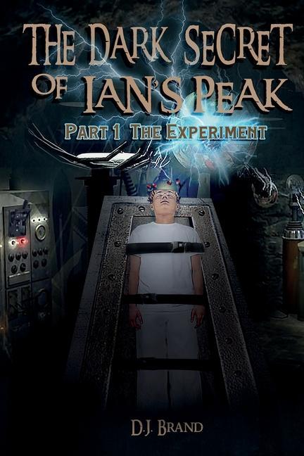 Vorderes Coverbild The Dark Secret of Ian's Peak
