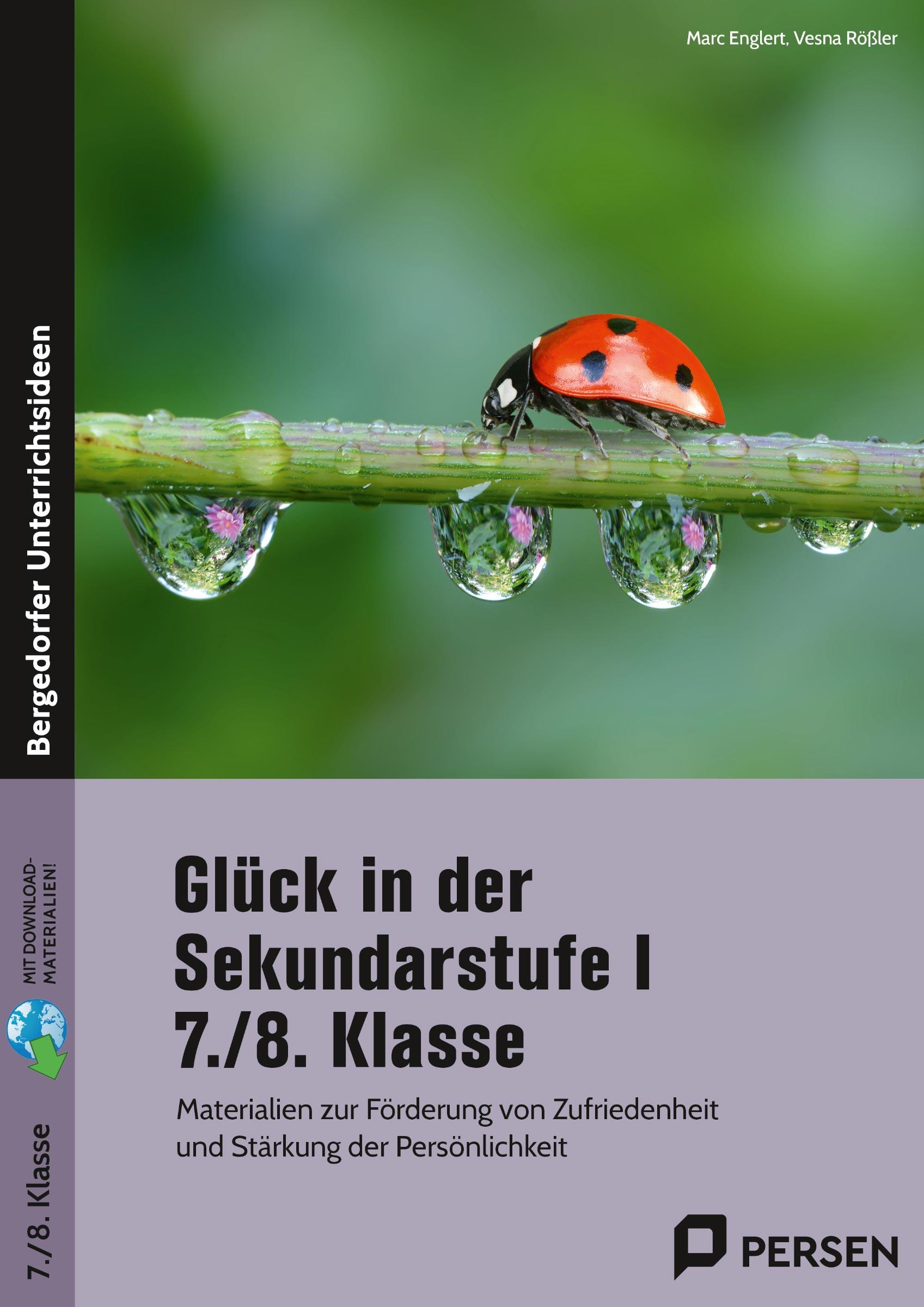 Vorderes Coverbild Glück in der Sekundarstufe I - 7./8. Klasse