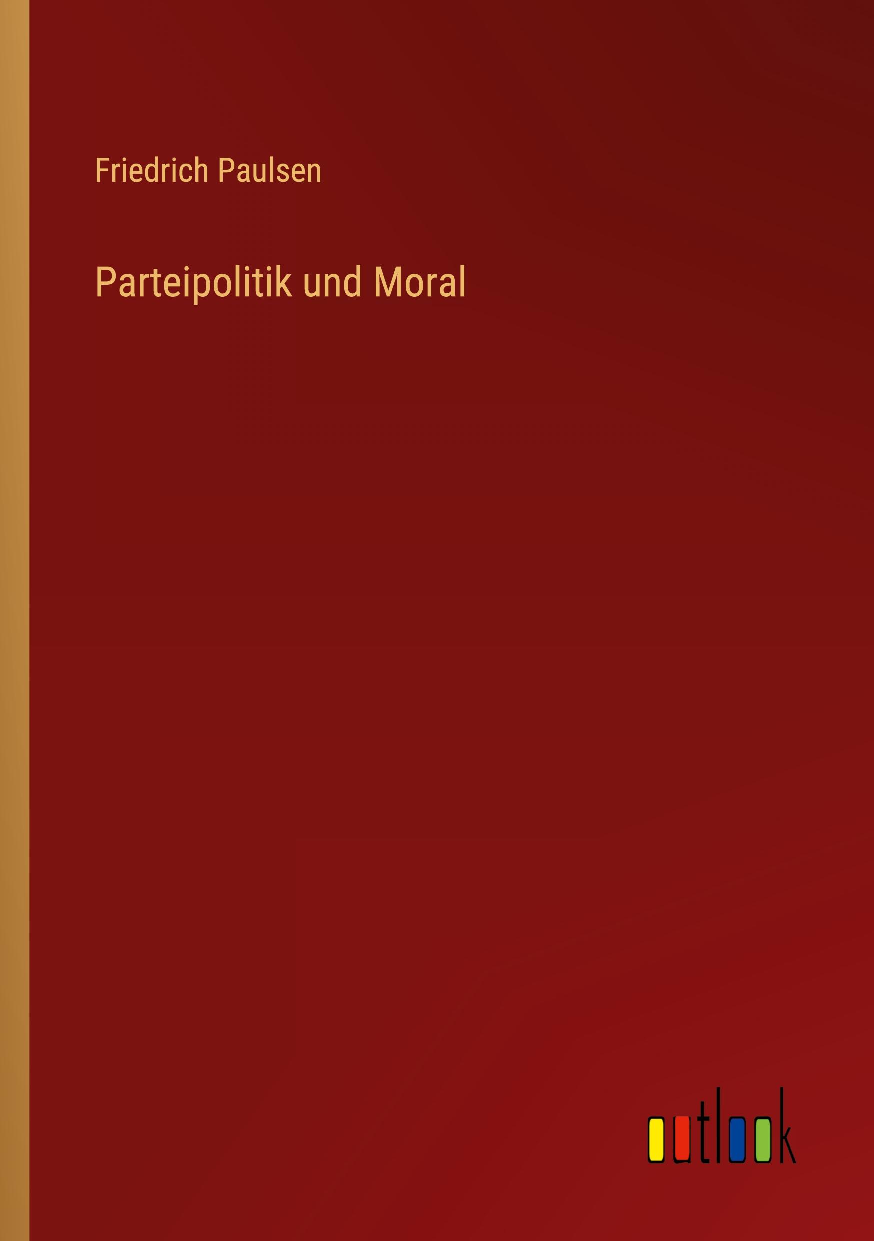 Vorderes Coverbild Parteipolitik und Moral