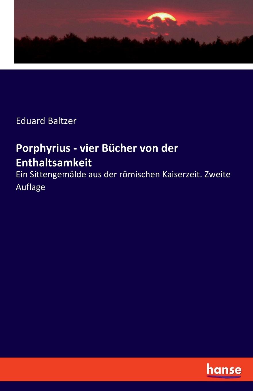 Vorderes Coverbild Porphyrius - vier Bücher von der Enthaltsamkeit