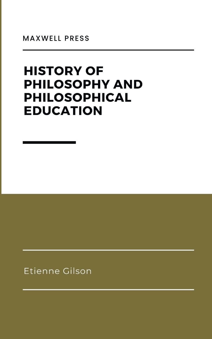 Vorderes Coverbild HISTORY OF PHILOSOPHY AND PHILOSOPHICAL EDUCATION