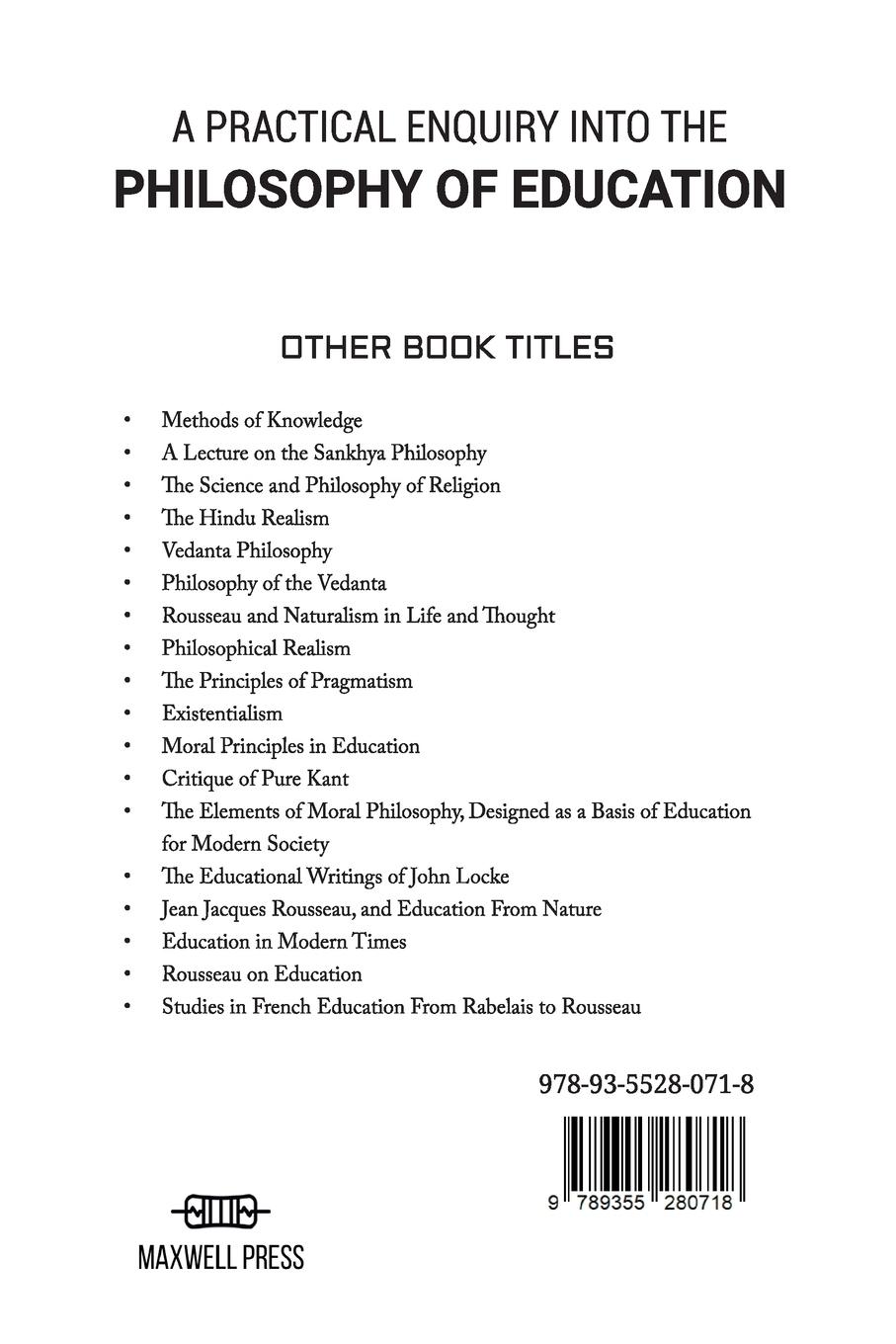 Rückseitencover A PRACTICAL ENQUIRY INTO THE PHILOSOPHY OF EDUCATION