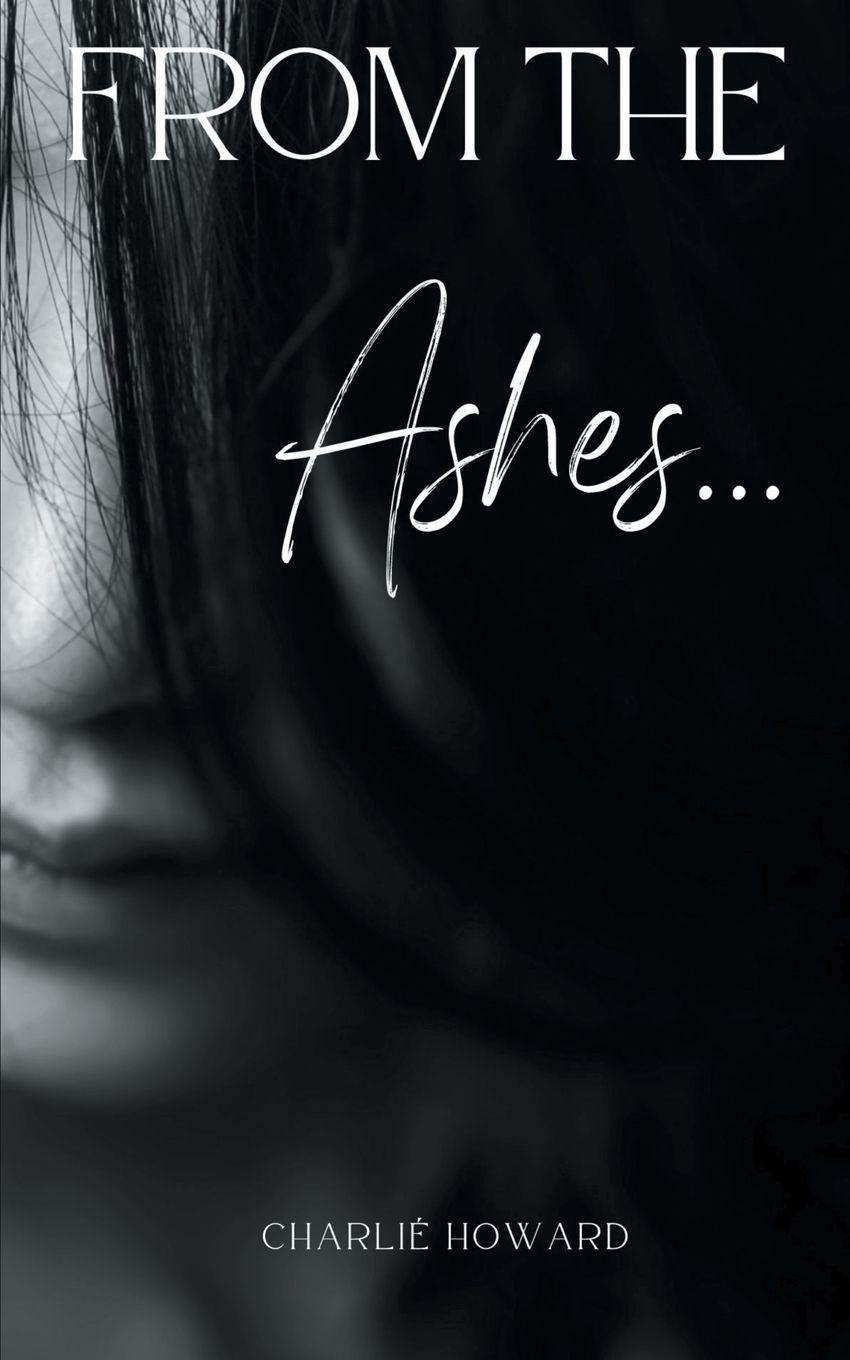 Vorderes Coverbild From the Ashes...