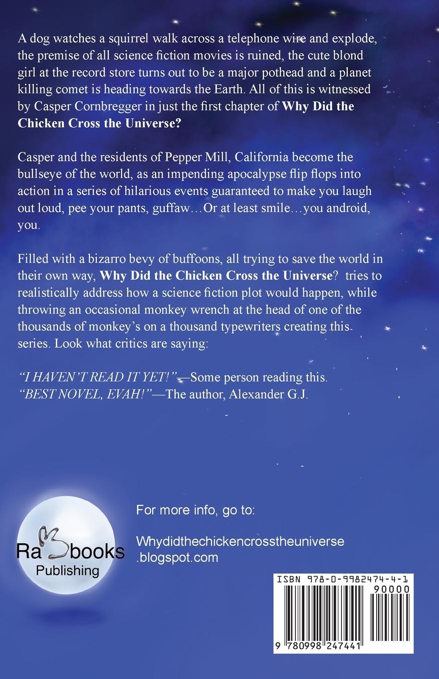 Rückseitencover Why Did The Chicken Cross The Universe?